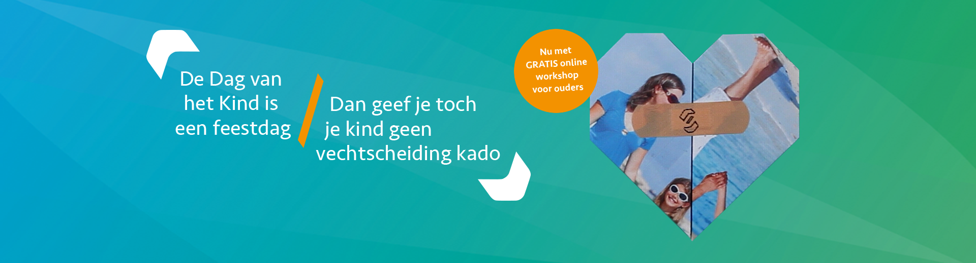 geef je kind geen vechtscheiding cadeau! Nu met gratis workshop t.w.v. € 59,- - Scheidingsplanner Almelo | Deventer | Nijverdal